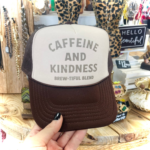 Caffeine And Kindness Trucker Hat